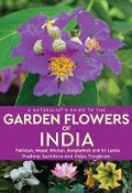 Cover: A Naturalist's Guide to the Garden Flowers of India - Prakash Books India Private Limited
