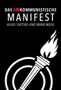 Cover: Das UNkommunistische Manifest - Konsensus Network