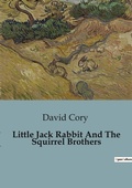 Cover: Little Jack Rabbit And The Squirrel Brothers - Culturea