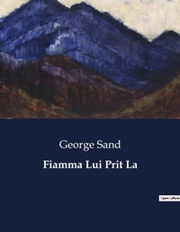 Abbildung von: Fiamma Lui Prit La - Culturea