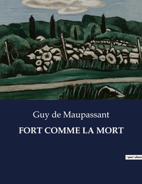 Abbildung von: FORT COMME LA MORT - Culturea