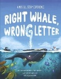 Cover: Right Whale, Wrong Letter - Bookbaby