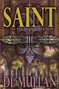 Enlarge image Cover: Saint in the Devil You Know - Sonoran Dawn Studios