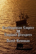 Cover: Carthaginian empire Episode 30 - England Prospers - David Bowman