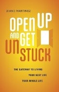 Cover: Open Up and Get Unstuck - Bookbaby