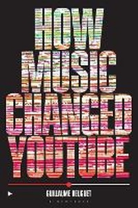 Enlarge image Cover: How Music Changed YouTube - Bloomsbury Academic USA