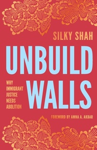 Abbildung von: Unbuild Walls - Haymarket Books