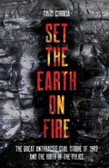 Cover: Set the Earth on Fire - Haymarket Books