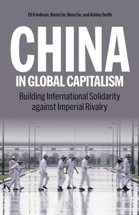 Enlarge image Cover: China in Global Capitalism - Haymarket Books
