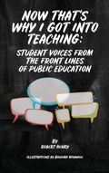 Cover: Now That's Why I Got Into Teaching - Robert Henry Books