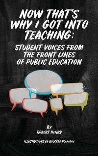 Enlarge image Cover: Now That's Why I Got Into Teaching - Robert Henry Books