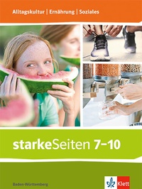 Abbildung von: starkeSeiten Alltagskultur | Ernährung | Soziales. Ausgabe Baden-Württemberg - Klett