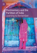 Cover: Postmemory and the Partition of India - Palgrave Macmillan