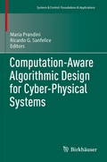 Cover: Computation-Aware Algorithmic Design for Cyber-Physical Systems - Birkh&auml;user