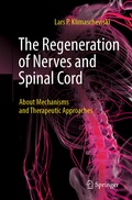 Abbildung von: The Regeneration of Nerves and Spinal Cord - Springer