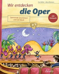 Enlarge image Cover: Wir entdecken die Oper - Schott Music