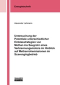 Cover: Untersuchung der Potentiale unterschiedlicher Einblasstrategien von Methan ins Saugrohr eines Verbrennungsmotors im Hinblick auf Methanrohemissionen im Scavengingbetrieb - Shaker
