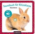 Cover: Soundbuch f&uuml;r Klitzekleine - Haustiere - arsEdition