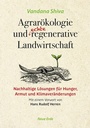 Cover: Agrarökologie und regenerative Landwirtschaft - Neue Erde
