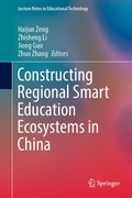 Cover: Constructing Regional Smart Education Ecosystems in China - Springer