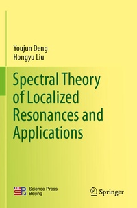 Enlarge image Cover: Spectral Theory of Localized Resonances and Applications - Springer