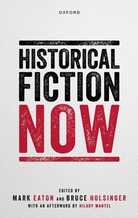 Abbildung von: Historical Fiction Now - OUP eBook