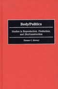 Cover: Body/Politics - Praeger Publishers Inc