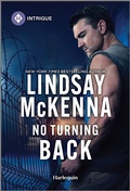 Cover: No Turning Back - HARLEQUIN INTRIGUE
