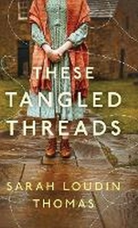 Enlarge image Cover: These Tangled Threads - Bethany House Publishers