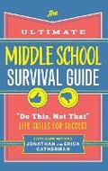 Cover: Ultimate Middle School Survival Guide - Fleming H. Revell Company
