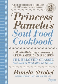 Abbildung von: Princess Pamela's Soul Food Cookbook - Rizzoli International Publications