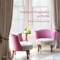 Abbildung von: Southern Hospitality at Home - Rizzoli International Publications