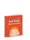 Cover: God Made Happy Sad & Mad - David C Cook Publishing Company