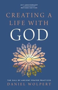 Enlarge image Cover: Creating a Life with God - Upper Room Books