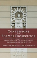 Cover: Confessions of a Former Prosecutor - Chalice Press
