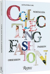 Abbildung von: Collecting Fashion - Rizzoli International Publications