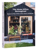 Cover: The Home Office Reimagined - Rizzoli International Publications