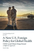 Cover: A New U.S. Foreign Policy for Global Health - Council on Foreign Relations Press