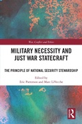 Cover: Military Necessity and Just War Statecraft - Taylor & Francis