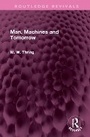 Cover: Man, Machines and Tomorrow - Routledge