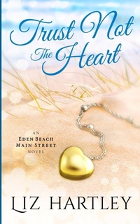Abbildung von: Trust Not The Heart - Rainy Valley Press