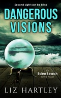 Cover: Dangerous Visions - Rainy Valley Press