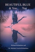 Cover: Beautiful Blue & You . . . Too - Michael Richardson