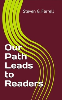 Abbildung von: Our Path Leads to Readers; A Compilation - PTP Book Division