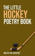Cover: The Little Hockey Poetry Book - Silent King Books