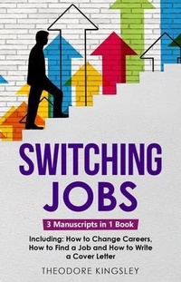 Enlarge image Cover: Switching Jobs - Theodore Kingsley