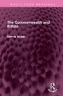 Cover: The Commonwealth and Britain - Routledge