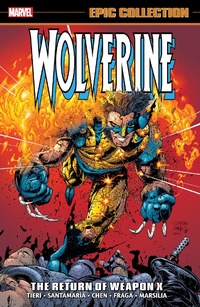 Enlarge image Cover: Wolverine Epic Collection: The Return of Weapon X - Marvel Comics