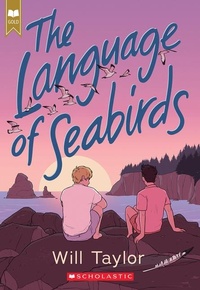 Enlarge image Cover: The Language of Seabirds (Scholastic Gold) - Scholastic US