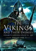 Cover: The Vikings and their Enemies - Pen & Sword Military
